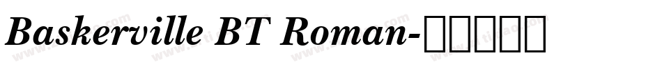 Baskerville BT Roman字体转换